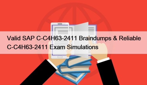 Valid SAP C-C4H63-2411 Braindumps & Reliable C-C4H63-2411 Exam ...